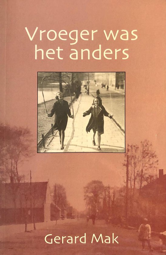 9789088420276 Vroeger was het anders