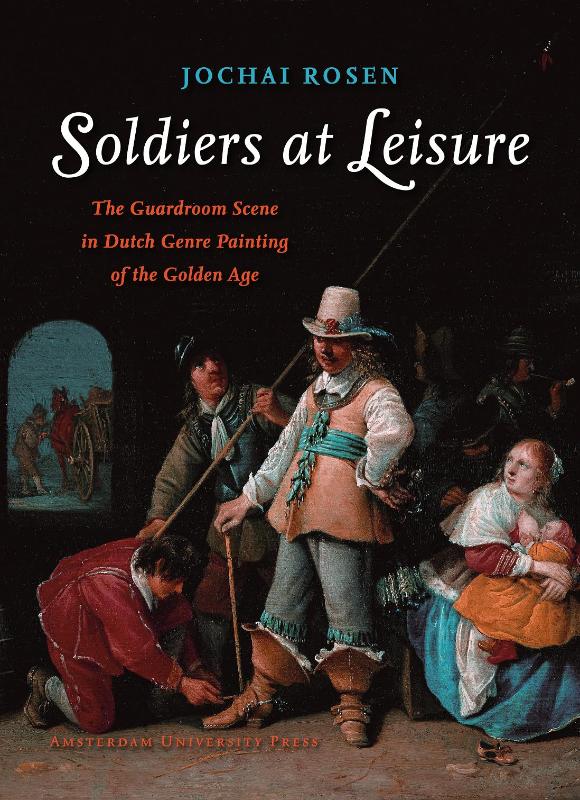9789089642042-Soldiers-at-Leisure