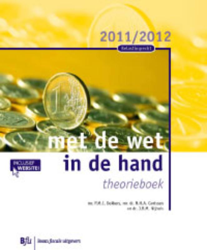 9789089744593 Belastingrecht 20112012 Dl Theorieboek