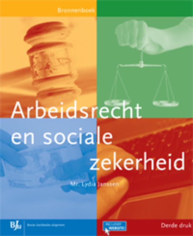 9789089746399-Arbeidsrecht-en-sociale-zekerheid-deel-Bronnenboek