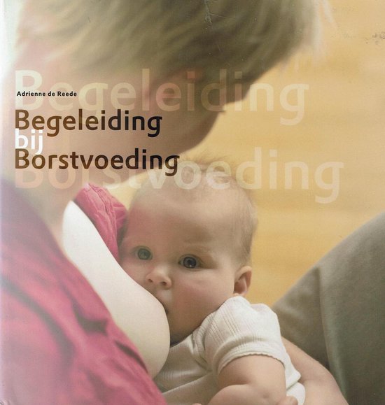 9789090167619 Begeleiding bij borstvoeding