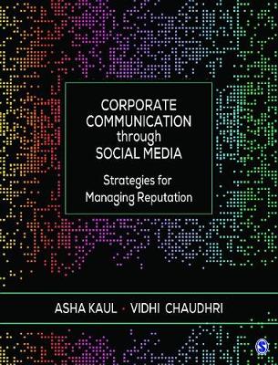 9789386602305 Corporate Communication through Social Media Strategies for Managing Reputation