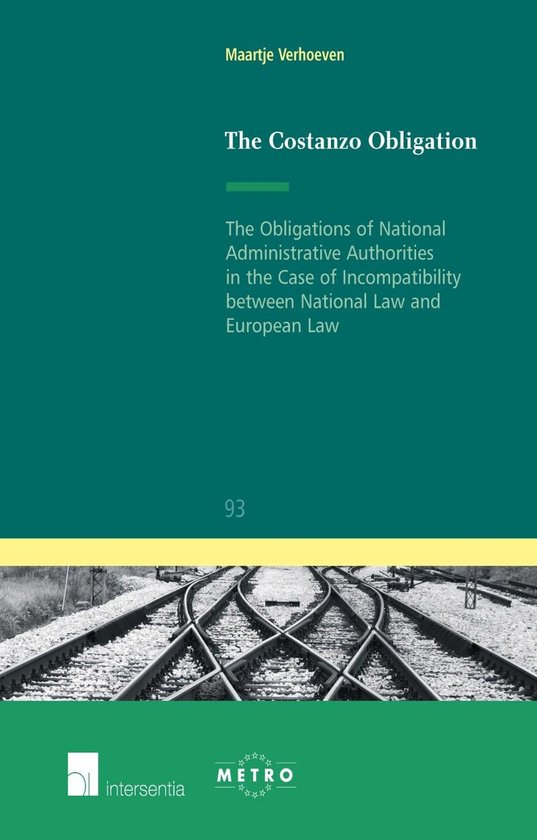 9789400001947-The-Costanzo-Obligation-Of-National-Administrative-Authorities-The-Obligations-Of-National-Administrative-Authorities-In-The-Case-Of-Incompatibility