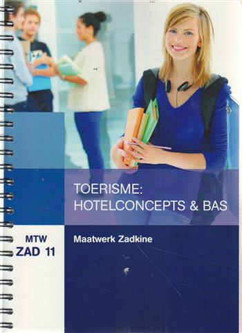 Maatwerk Zadkine Toerisme: Hotelconcepts & BAS (MTW ZAD 11)