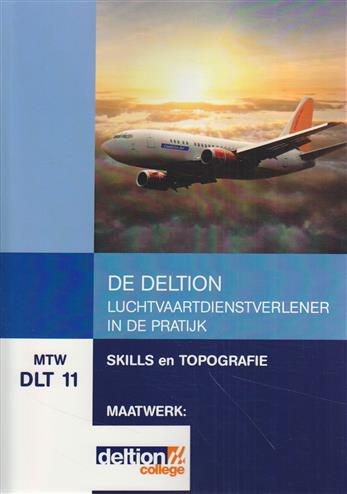 9789400215542 MTW DLT 11 De Deltion luchtvaartdienstverlener in de praktijk