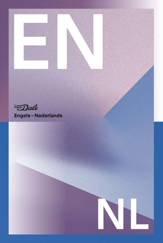 Van Dale groot woordenboek Engels-Nederlands
