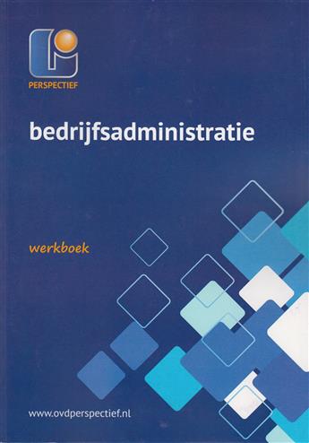 9789461713445 Bedrijfsadministratie niveau 4  werkboek