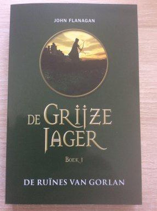 9789462290570-De-Grijze-Jager-boek-1-De-Ruines-van-Gorlan