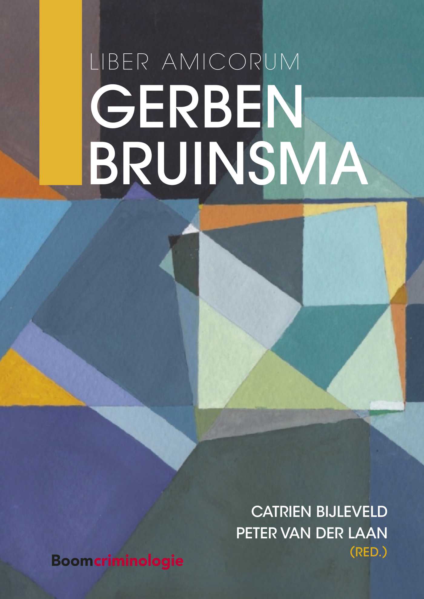 9789462367616-Liber-Amicorum-Gerben-Bruinsma