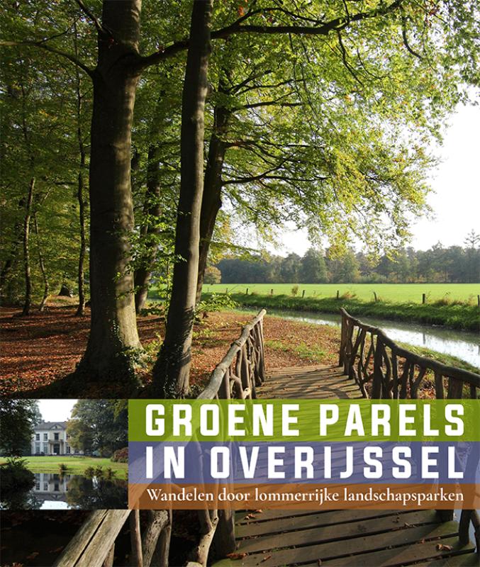 9789462622258 Groene Parels in Overijssel
