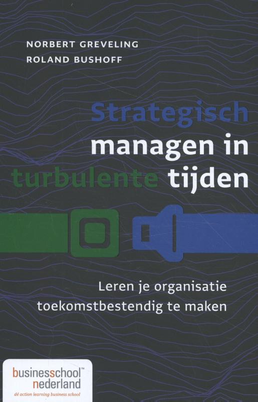 9789462763050 Strategisch managen in turbulente tijden