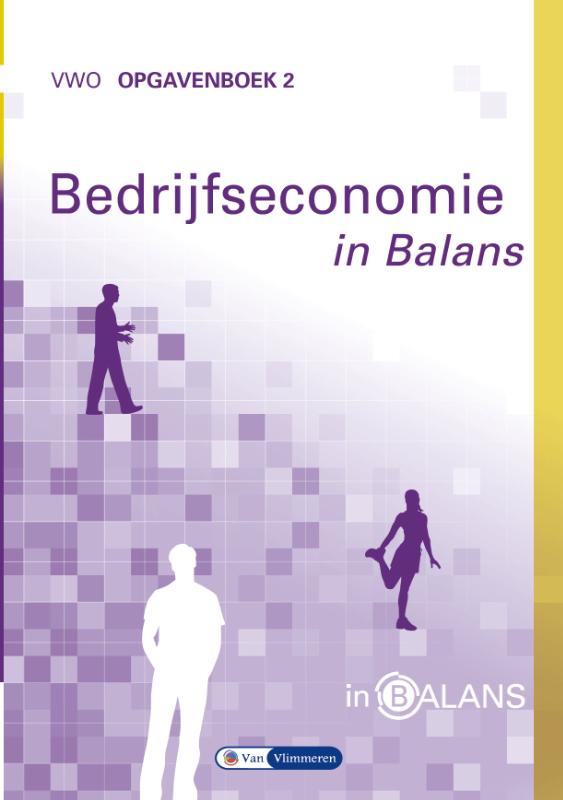 9789462871915 Bedrijfseconomie in Balans vwo Opgavenboek 2