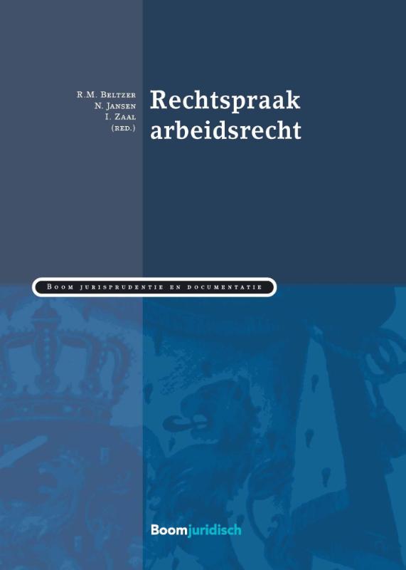 9789462901711 Boom Jurisprudentie en documentatie  Rechtspraak arbeidsrecht