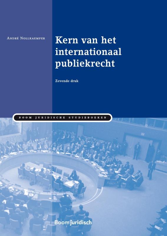 9789462901872 Boom Juridische studieboeken     Kern van het internationaal publiekrecht