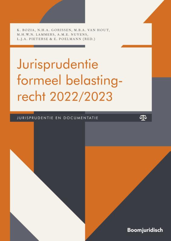 Jurisprudentie formeel belastingrecht 2022