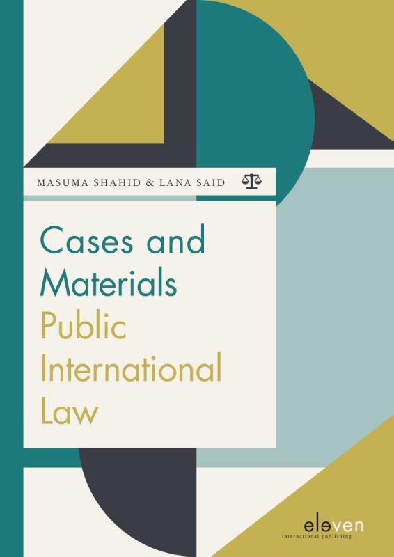 9789462907423 Boom Jurisprudentie en documentatie Cases and Materials Public International Law