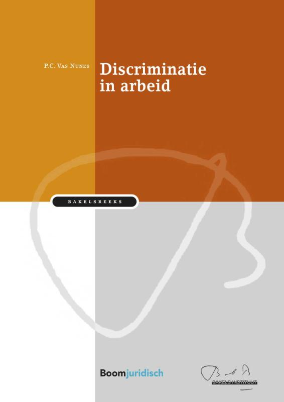 9789462909465 Bakelsreeks     Discriminatie in arbeid