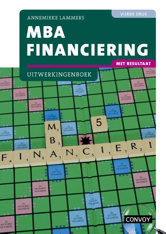 9789463172868-MBA-Financiering-met-resultaat-bij-4e-druk-Uitwerkingenboek