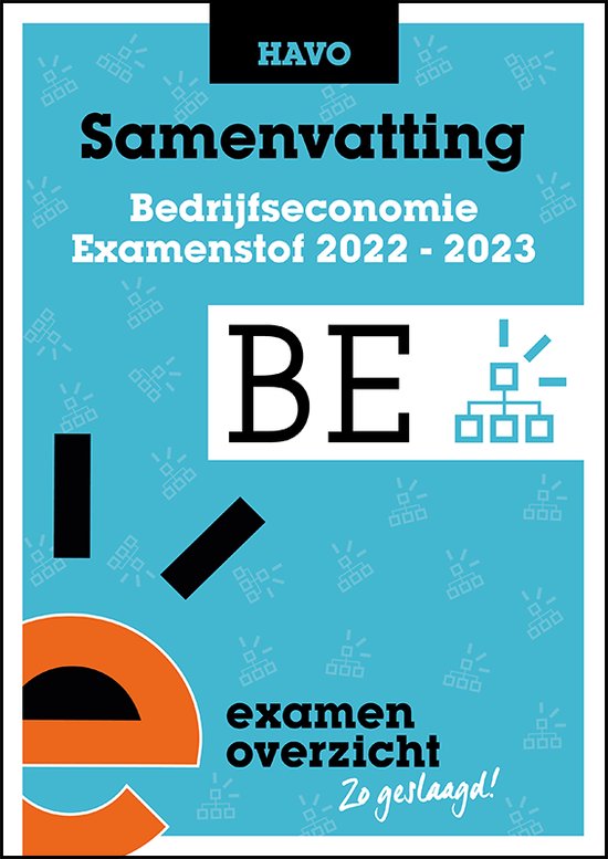 9789464380194-ExamenOverzicht---Samenvatting-Bedrijfseconomie-HAVO