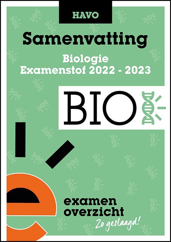 9789464380200 ExamenOverzicht  Samenvatting Biologie HAVO