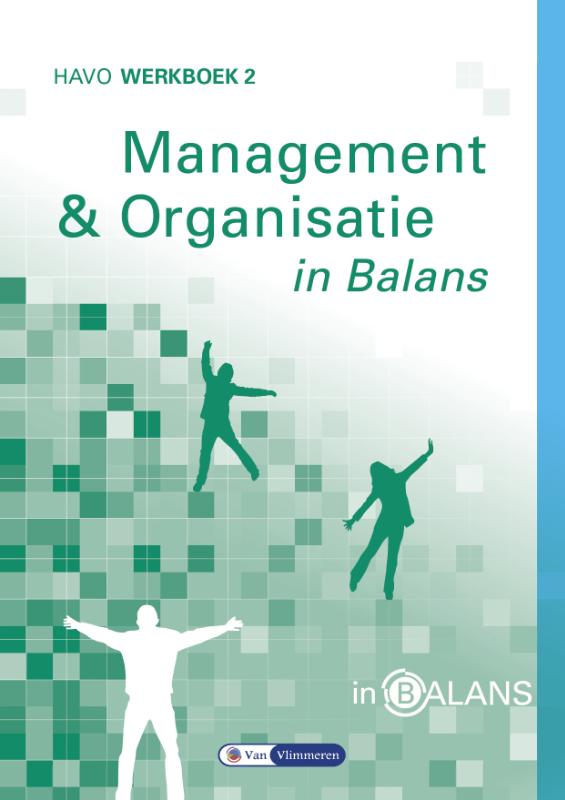 9789491653254-Management-en-Organisatie-in-Balans-Havo-deel-Werkboek-2
