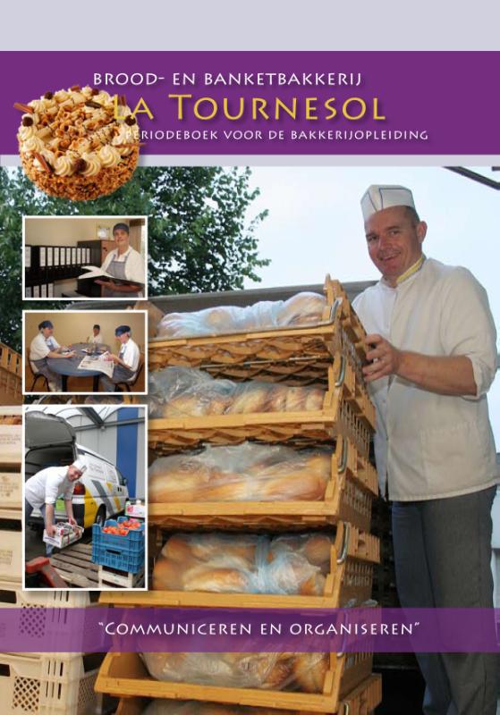 Brood en banketbakkerij la Tournesol