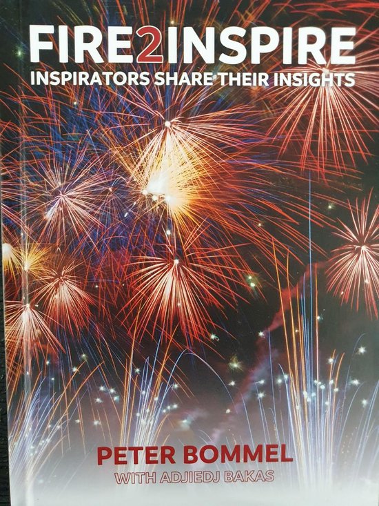 9789491932489-Fire2Inspire-Inspirators-share-their-insights