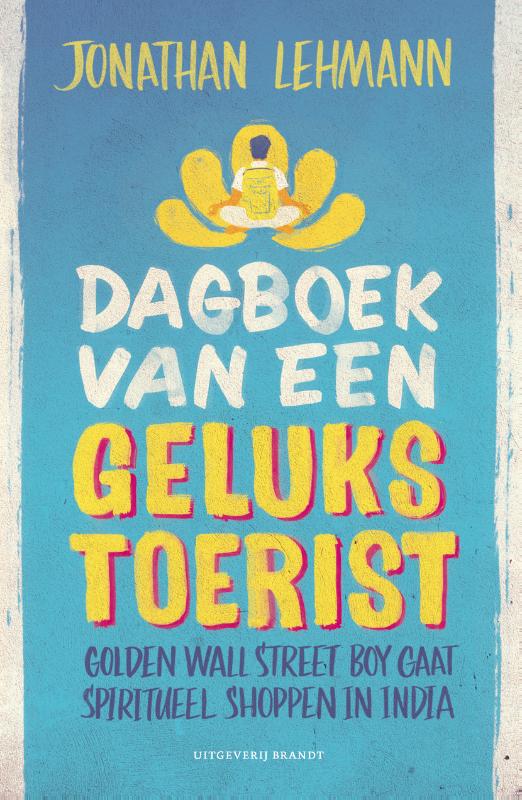 9789492037923 Dagboek van een gelukstoerist