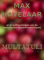 9789492228086 Max Havelaar of de koffieveilingen van de Nederlandse Handelmaatschappij