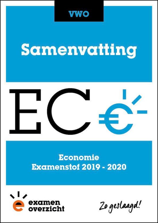 9789492981363-ExamenOverzicht---Samenvatting-Economie-VWO