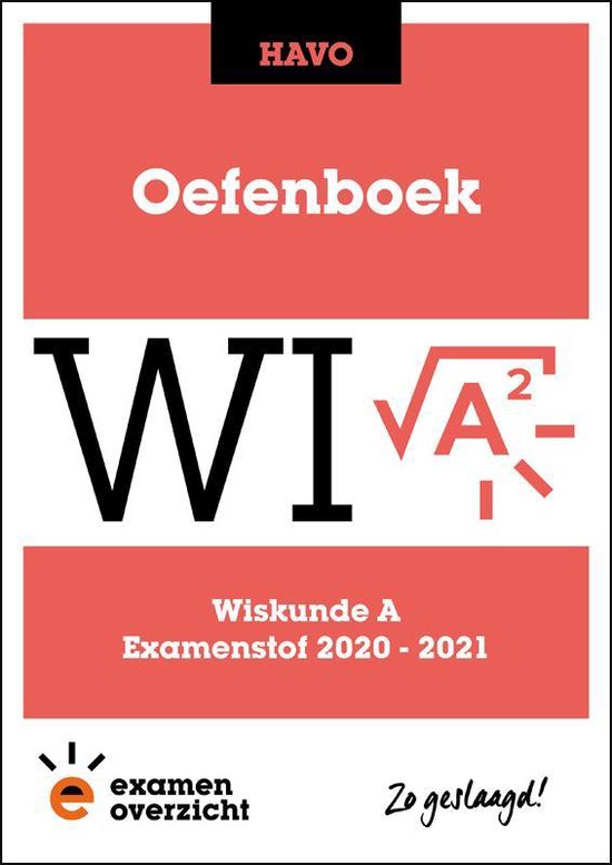 9789493190511-ExamenOverzicht--Oefenboek-Wiskunde-A-HAVO