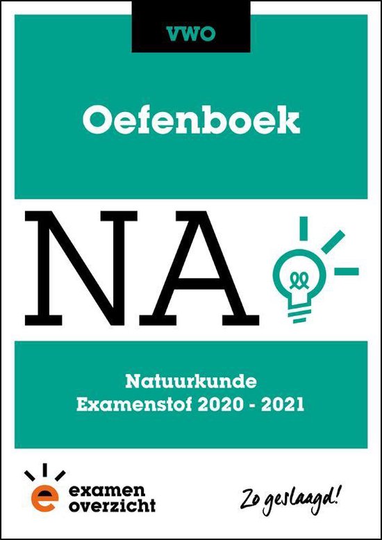 9789493190597-ExamenOverzicht--Oefenboek-Natuurkunde-VWO