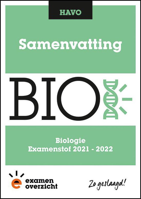 9789493190801 ExamenOverzicht  Samenvatting Biologie HAVO