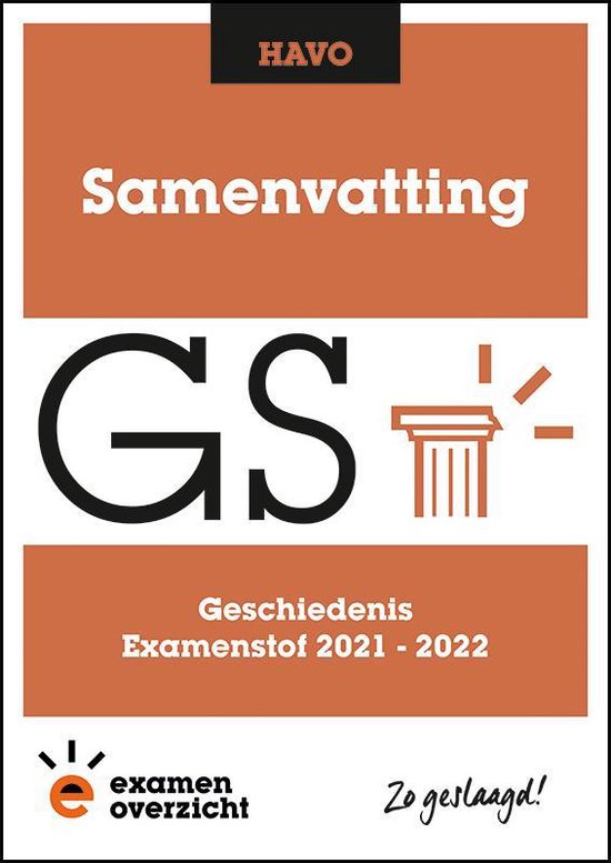 9789493190832 ExamenOverzicht  Samenvatting Geschiedenis HAVO