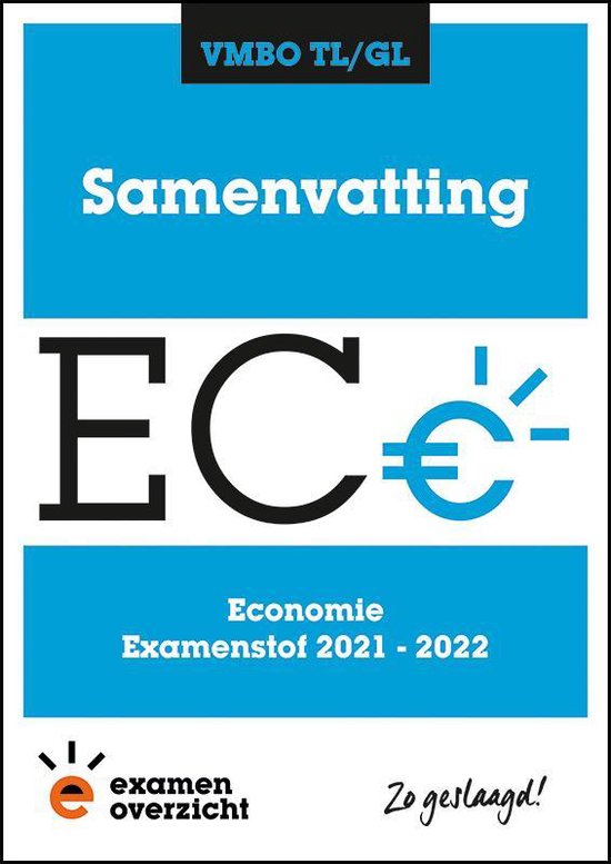 9789493237063 ExamenOverzicht  Samenvatting Economie VMBO TLGL