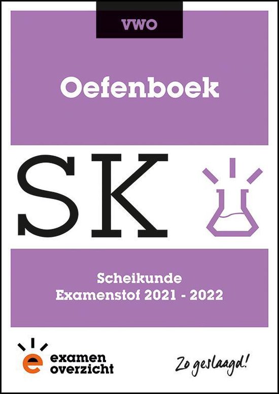 9789493237452 ExamenOverzicht  Oefenboek Scheikunde VWO