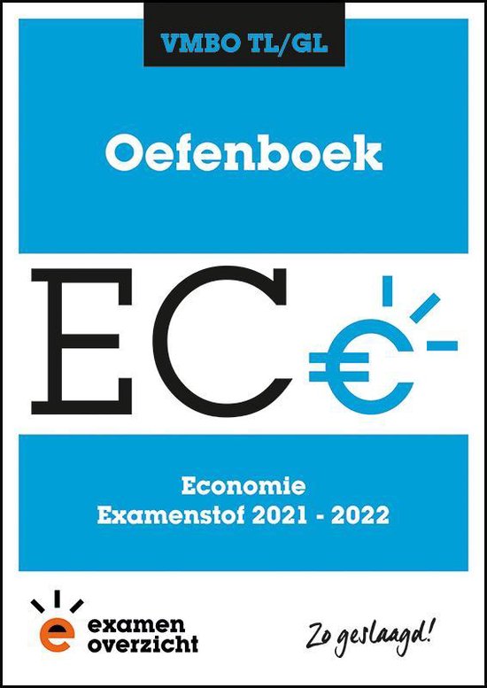 ExamenOverzicht - Oefenboek Economie VMBO TL