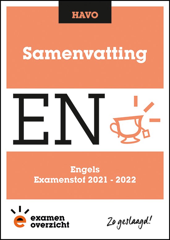 ExamenOverzicht - Samenvatting Engels HAVO