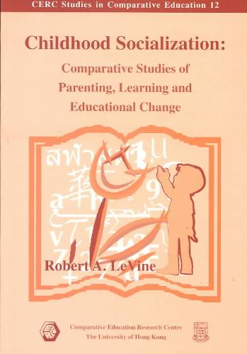 9789628093618-Levine-R-Childhood-Socialization--Comparative-Studies-of