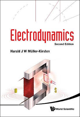 9789814340748-Electrodynamics-2nd-Edition