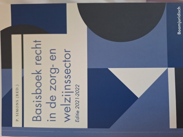 9789462909076-Basisboek-recht-in-de-zorg-en-welzijnssector-2021-2022