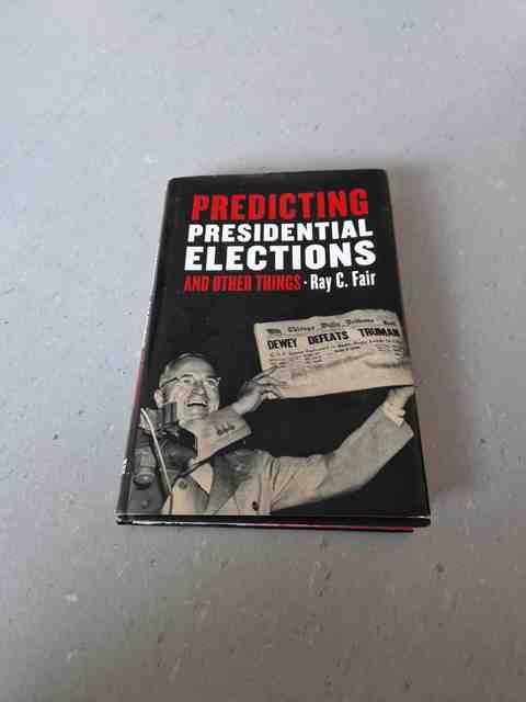 9780804745093-Predicting-Presidential-Elections-and-Other-Things