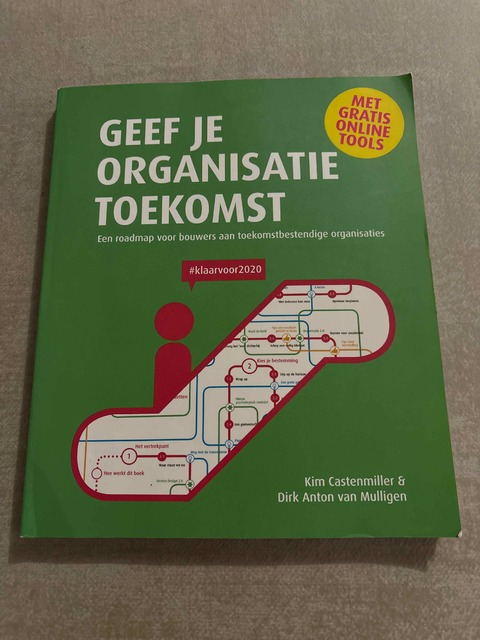 9789048424832-Geef-je-organisatie-toekomst