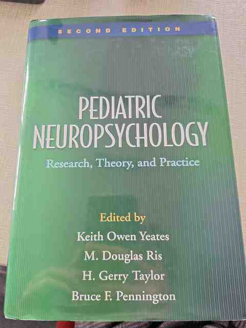 9781606234655-Pediatric-Neuropsychology-Second-Edition