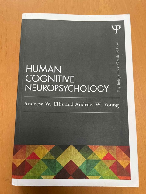 9781848721944-Human-Cognitive-Neuropsychology-Classic-Edition