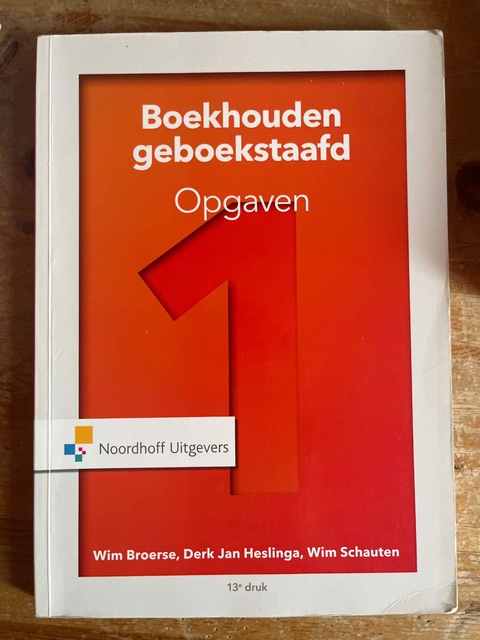 9789001878450-Boekhouden-geboekstaafd-1-opgaven-1-Opgaven