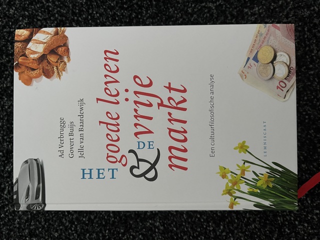 9789047709589-Het-goede-leven-de-vrije-markt