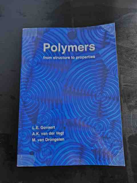 9789065624444-Polymers-from-structure-to-properties