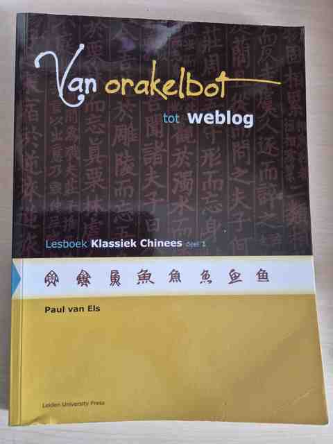 9789087281090-Van-orakelbot-tot-weblog-Deel-1-Lesboek-klassiek-Chinees