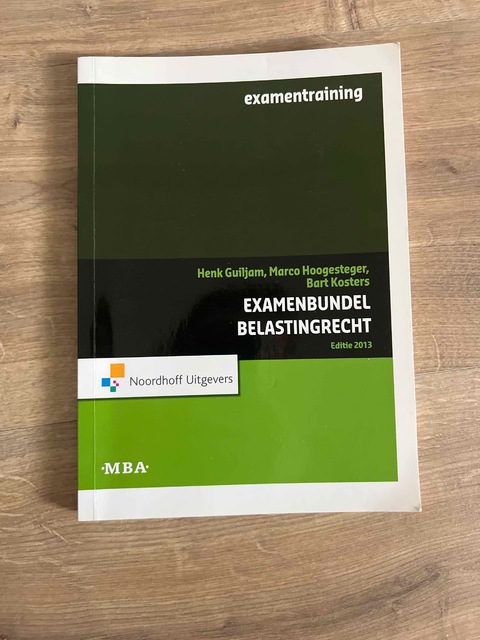 9789001831691-Examenbundel-belastingrecht-MBA-2013
